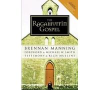 Brennan Manning The Ragamuffin Gospel (Tascabile)