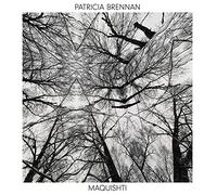 Brennan, Patricia - Maquishti