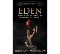 Brennan S McPherson Eden (Tascabile) Fall of Man