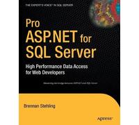 Brennan Stehling Pro ASP.NET for SQL Server (Tascabile)