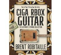 Brent C Robitaille Cigar Box Guitar (Tascabile)