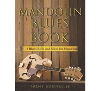 Brent C Robitaille Mandolin Blues Book (Tascabile)
