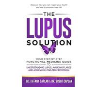 Brent Caplan Tiffany Caplan The Lupus Solution (Copertina rigida)