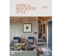 Brent Darby Vivienne Ayers Living in New Rustic Style (Copertina rigida)