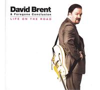Brent, David - Life On The Road