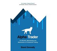 Brent Donnelly Alpha Trader (Copertina rigida)