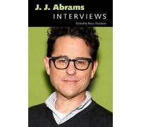 Brent Dunham J. J. Abrams (Tascabile) Conversations with Filmmakers Series