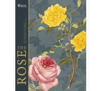 Brent Elliott RHS The Rose (Copertina rigida)