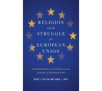 Brent F. Nelsen James Religion and the Struggle for Europea (Copertina rigida)