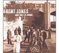 Brent Jones and the T. P. Mobb by Brent Jones