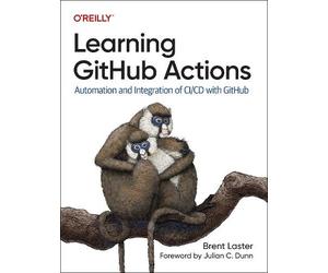 Brent Laster Learning Github Actions (Tascabile)