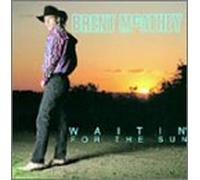 Brent McAthey - Waitin' For The Sun (US Import)