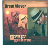 Brent Moyet Gypsy Rendezvous (CD) Album