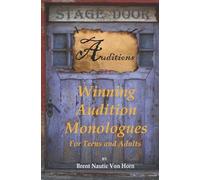 Brent Nautic Von Horn Winning Audition Monologues (Tascabile)