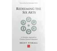 Brent Pinkall Redeeming the Six Arts (Tascabile)
