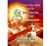Brent Raynes Joshua Shapiro Ti Secret of the Andes And The Golden S (Tascabile)
