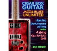 Brent Robitaille Cigar Box Guitar Jazz & Blues Unlimited - 4 String (Tascabile)