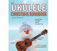 Brent Robitaille The Ukulele Christmas Songbook (Tascabile)