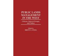 Brent S. Steel Public Lands Management in the West (Copertina rigida)