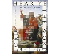 Brent Sandy Hear Ye the Word of the Lord (Tascabile)
