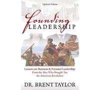 Brent Taylor Founding Leadership (Tascabile)