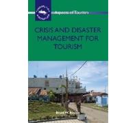 Brent W. Ritchie Crisis and Disaster Management for Tourism (Tascabile)