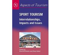 Brent W. Ritchie Sport Tourism (Copertina rigida) Aspects of Tourism