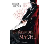 Brent Weeks Mic Sphären der Macht: Roman (Licht-Saga (The Lightbring (Tascabile)