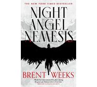 Brent Weeks Night Angel Nemesis (Tascabile)