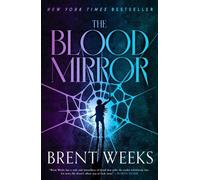 Brent Weeks The Blood Mirror (Tascabile) Lightbringer