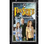 Brent Wheelbarger Folk Secrets (Tascabile)