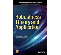 Brenton R. Clarke Robustness Theory and Application (Copertina rigida)