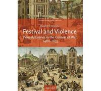 Brepols Publishers Festival and Violence (Copertina rigida)