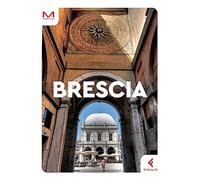 Brescia. Include versione digitale