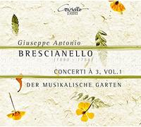 Brescianello/ Garten - Giuseppe Antonio Brescianello: Concerti A 3 Vol 1