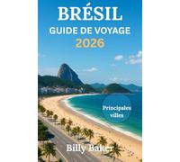 Brésil Guide de voyage 2026