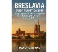 Breslavia Guida Turistica 2025: Scopri le principali attrazioni, le gemme nascoste, i consigli locali e gli itinerari perfetti