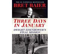 Bret Baier Three Days in January (Tascabile)