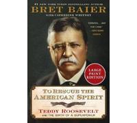 Bret Baier To Rescue the American Spirit (Tascabile)