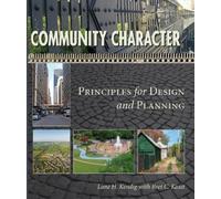 Bret C. Keast Lane H. Kendig Community Character (Tascabile)