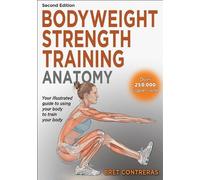 Bret Contreras Bodyweight Strength Training Anatomy (Tascabile)