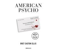 Bret Easton Ellis American Psycho (Spanish Edition) (Tascabile)