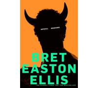 Bret Easton Ellis Imperial Bedrooms (Tascabile)