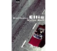 Bret Easton Ellis Sabine Hedinger Unter Null: Roman (Tascabile)