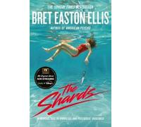 Bret Easton Ellis The Shards (Tascabile)