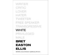 Bret Easton Ellis White (Tascabile)