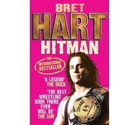 Bret Hart Hitman (Tascabile)
