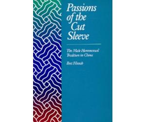 Bret Hinsch Passions of the Cut Sleeve (Tascabile)