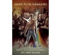 Bret McAtee Saved to be Warriors (Tascabile)