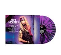 Bret Michaels A Salute to Poison: Show Me Your Hits (Vinyl LP)